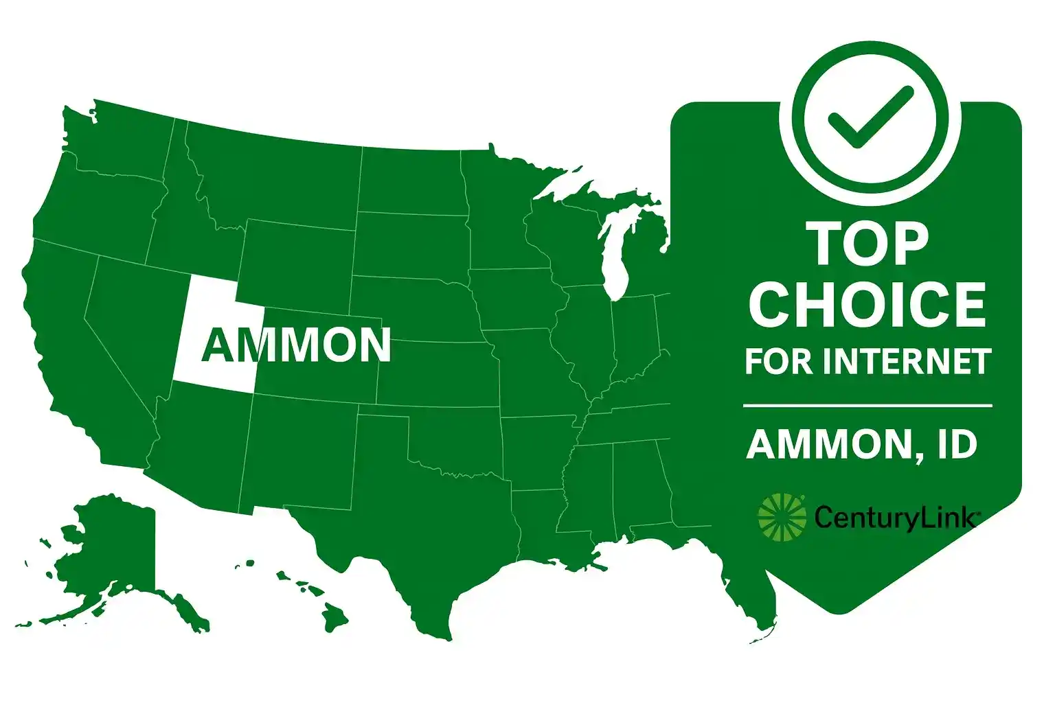 Map of the United States highlighting Ammon, Idaho with CenturyLink branding, promoting CenturyLink as the top choice for high-speed internet in Ammon, ID.