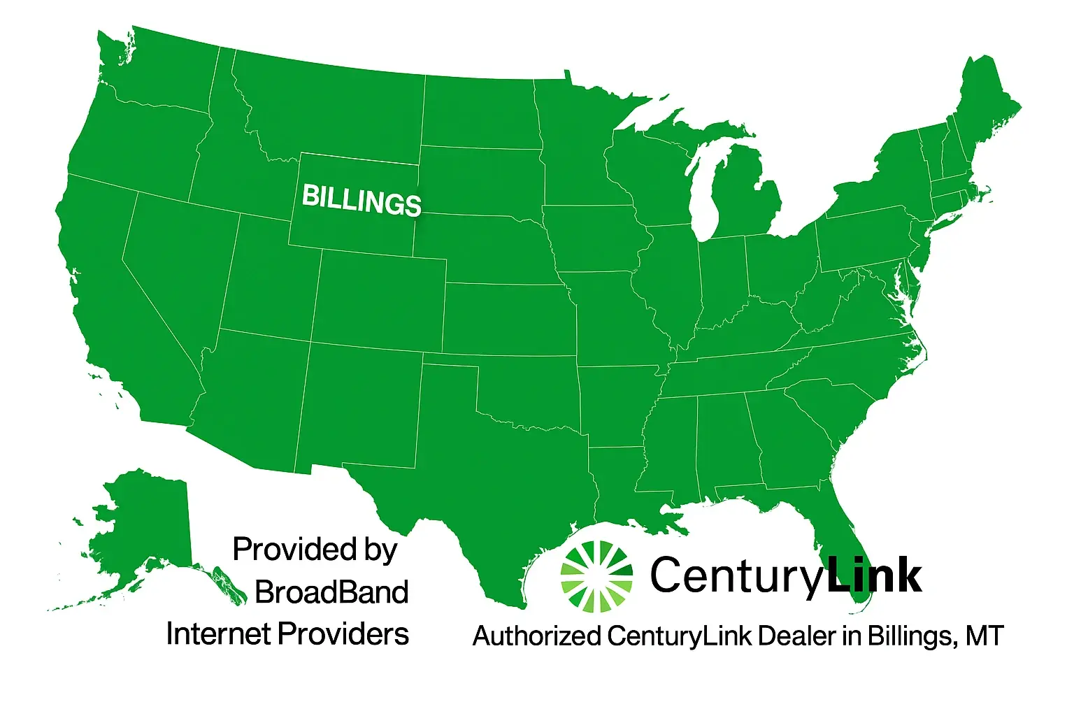 Green U.S. map highlighting Billings, Montana with CenturyLink logo and Broadband Internet Providers branding, showing authorized CenturyLink dealer in Billings, M
