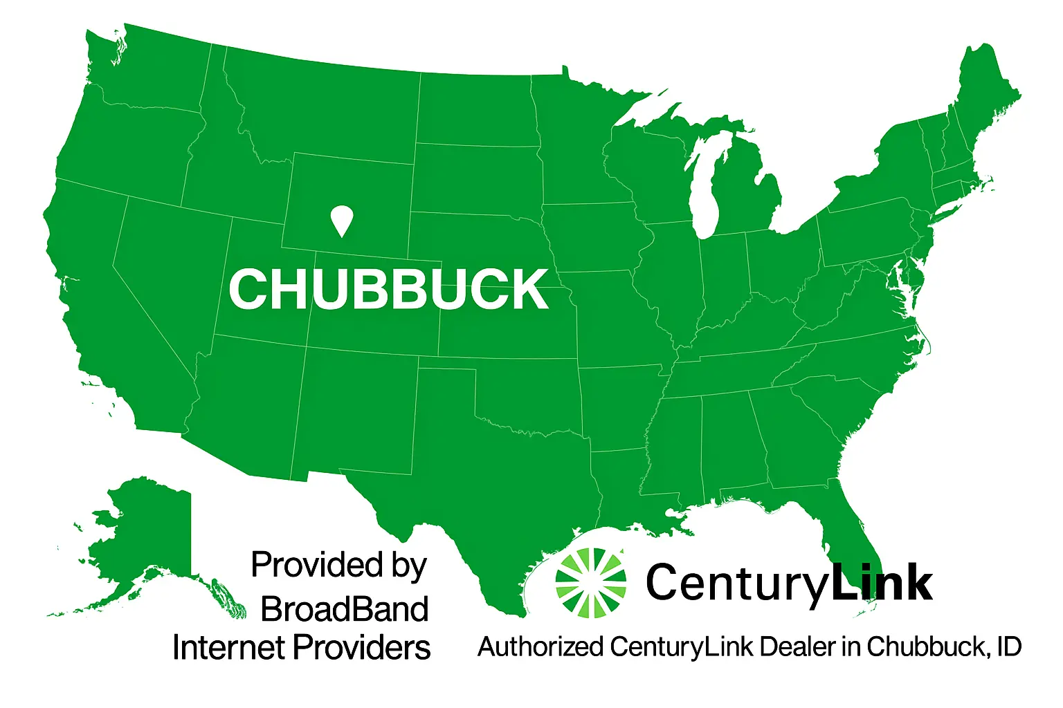 U.S. map in green highlighting Chubbuck, Idaho with CenturyLink branding and Broadband Internet Providers label.