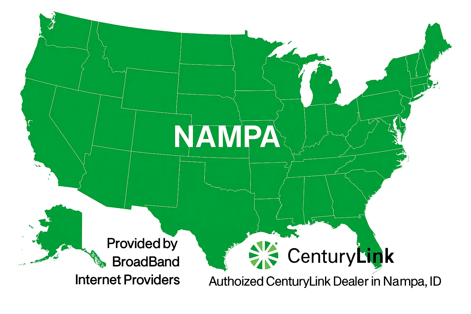 Green map of the United States highlighting Nampa, Idaho with CenturyLink logo and Broadband Internet Providers, showing authorized CenturyLink dealer in Nampa, ID