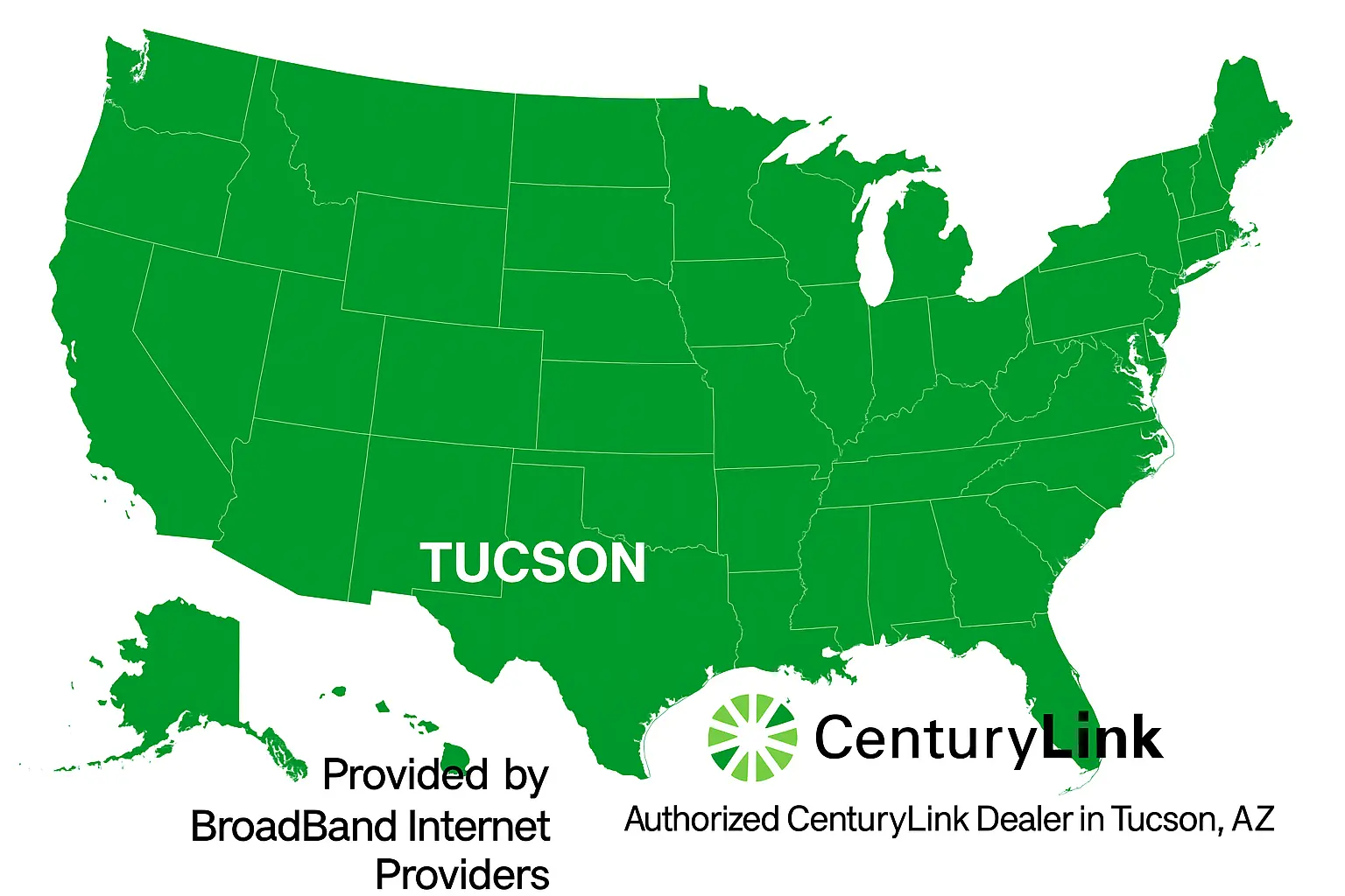 Full U.S. map in green highlighting Tucson, Arizona with CenturyLink branding and Broadband Internet Providers label.