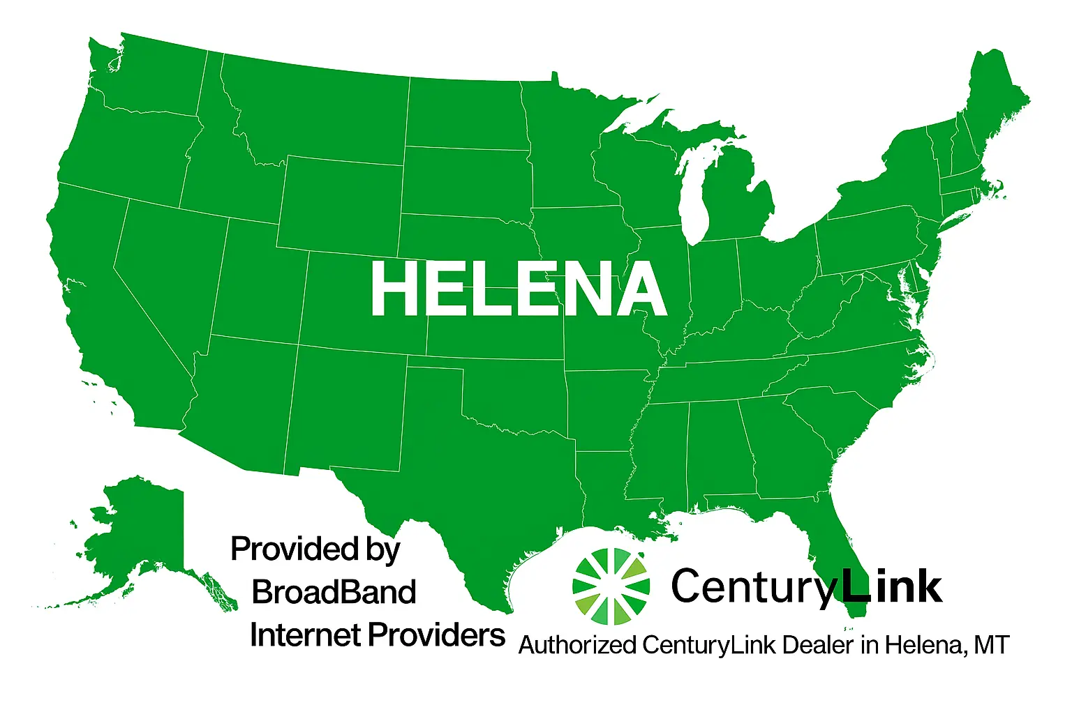 Flat U.S. map in green with “HELENA” labeled in bold white text over Montana, showing CenturyLink authorized dealer coverage in Helena, Montana, with provider details at the bottom.