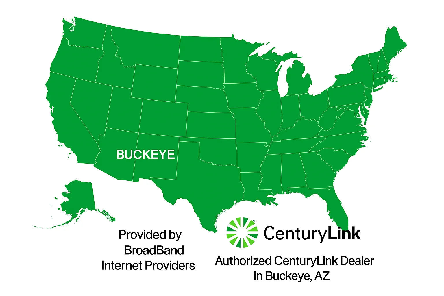 Green map of the United States highlighting Buckeye, Arizona, with CenturyLink logo and text reading “Authorized CenturyLink Dealer in Buckeye, AZ.”