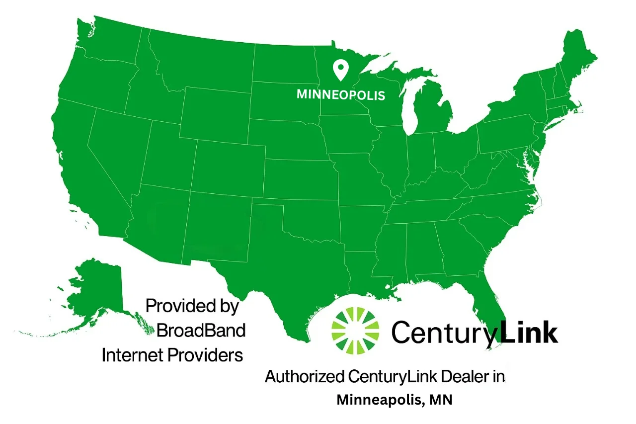 Green U.S. map highlighting Minneapolis, Minnesota with CenturyLink logo and Broadband Internet Providers branding, showing authorized CenturyLink dealer in Minneapolis, MN